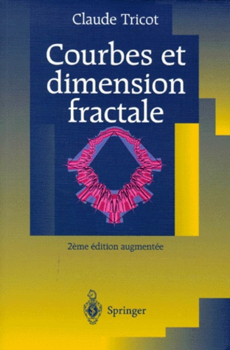 Claude Tricot - Courbe et dimension fractale.