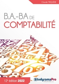 Téléchargez gratuitement les livres électroniques pdf B.A.-BA de comptabilité 9782759042630 CHM par Claude Triquère