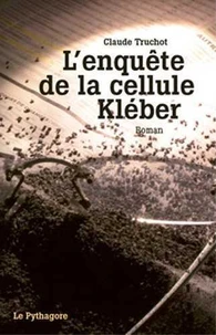 L'enquête de la cellule Kleber