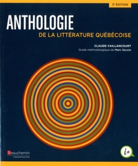 Claude Vaillancourt - Anthologie de la littérature québécoise.