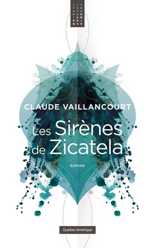 Claude Vaillancourt - Les Sirènes de Zicatela.