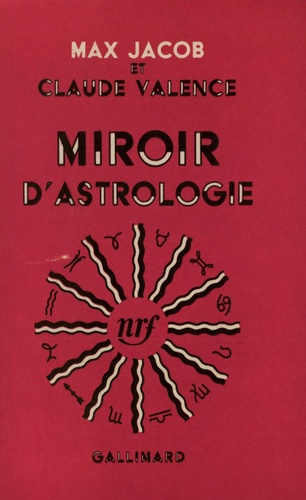 Claude Valence et Max Jacob - MIROIR D'ASTROLOGIE.