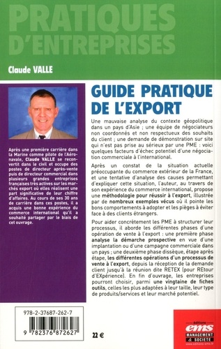 Guide pratique de l'export. Pour réussir le développement international de votre entreprise