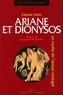 Claude Vatin - Ariane et Dionysos - Un mythe de l'amour conjugal.
