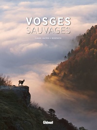 Claude Vautrin et  Biosphoto - Vosges sauvages.