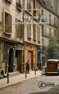 Sur la piste du troisieme homme
