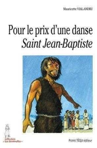 Claude Vial et Emmanuel Beaudesson - Pour le prix d'une danse saint Jean-Baptiste.