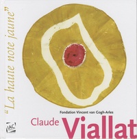 Claude Viallat - La haute note jaune.
