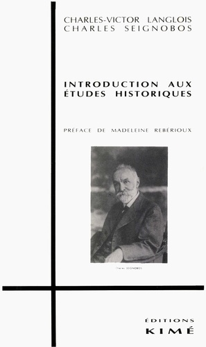 Introduction aux études historiques (1898)