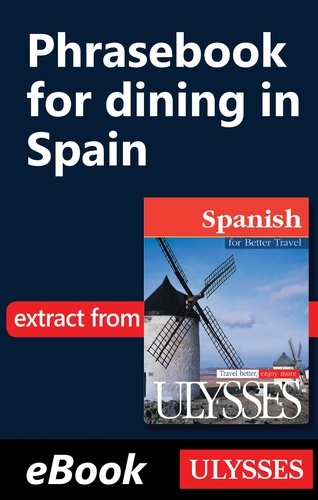 Spanish for better travel. Phrasebook for dining in Spain