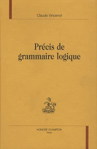 Précis de grammaire logique