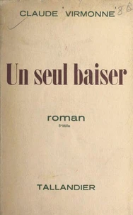 Un seul baiser