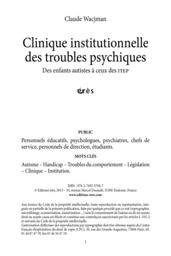 Clinique institutionnelle des troubles psychiques. Des enfants autistes à ceux des ITEP