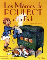 Claude Weill et Jean-Claude Gouvernon - Les Mômes de Poulbot et la Pub.
