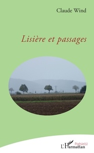 Ebooks gratuits téléchargement pdf gratuit Lisière et passages par Claude Wind ePub PDB (French Edition) 9782140130342