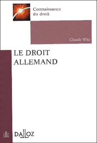 Claude Witz - Le Droit Allemand.
