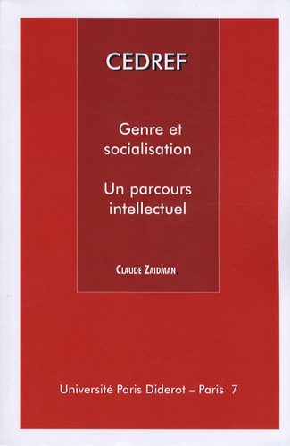 Claude Zaidman - Genre et socialisation - Un parcours intellectuel.