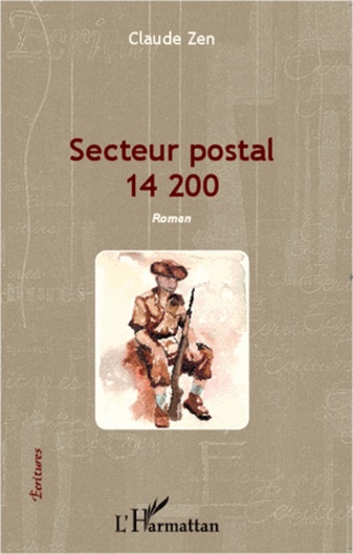 Secteur postal 14 200. Roman