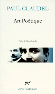 Art Poetique. Connaissance Du Temps. Traite De La Co-Naissance Au Monde Et De Soi-Meme. Developpement De L'Eglise