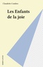 Claudette Combes - Les Enfants de la joie.