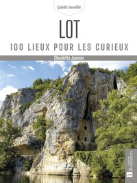 Claudette Joannis - Lot - 100 lieux pour les curieux.