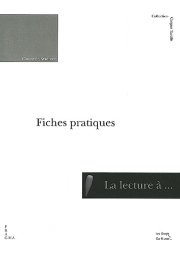 Claudette Kraemer - Approche de la lecture à fleur de peau ou la pré-lecture Braille - Pack en 2 volumes : Livre et Fiches pratiques.