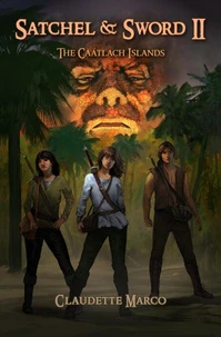 Satchel &amp; Sword II: The Caátlach Islands