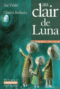 Claudia Bielinsky et Zoé Valdés - Au clair de Luna.