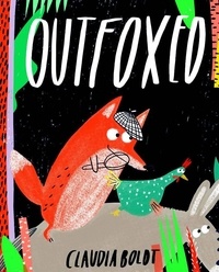 Claudia Boldt - Outfoxed.