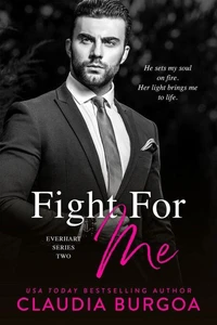 Fight For Me