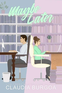 Maybe Later
