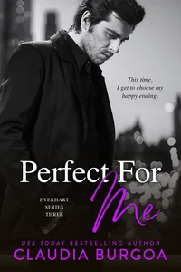 Perfect For Me