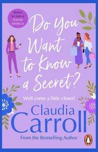 Claudia Carroll - Do You Want to Know a Secret?.