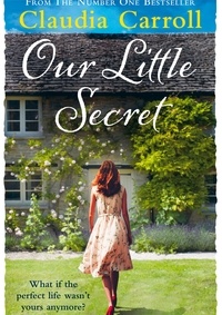 Claudia Carroll - Our Little Secret.