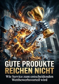 Gute Produkte reichen nicht
