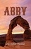 Abby IV. Die wahre Heimat