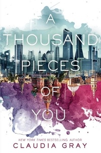 Claudia Gray - A Thousand Pieces of You.