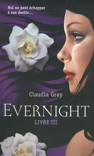 Evernight Livre 3 - Occasion