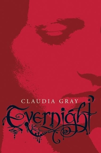Claudia Gray - Evernight.