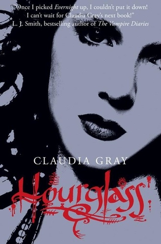 Claudia Gray - Hourglass.