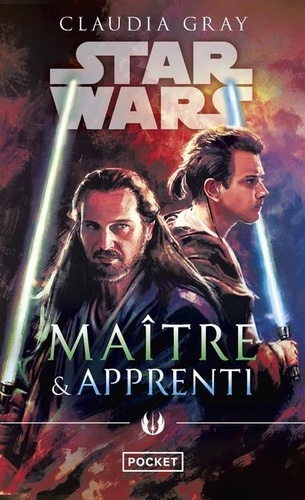 Star Wars. Maître & apprenti