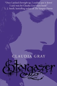 Claudia Gray - Stargazer.
