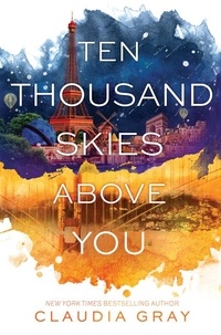 Claudia Gray - Ten Thousand Skies Above You.