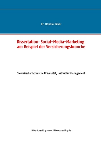 Social-Media-Marketing am Beispiel der Versicherungsbranche. Dissertation