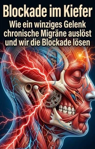 Blockade im Kiefer
