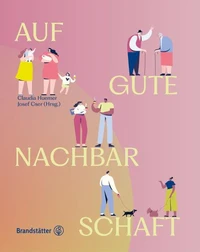 Auf gute Nachbarschaft!