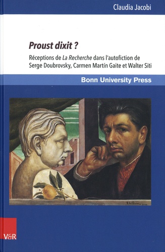 Proust dixit ?. Réceptions de La Recherche dans l'autofiction de Serge Doubrovsky, Carmen Martin Gaite et Walter Siti
