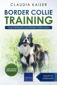  Claudia Kaiser - Border Collie Training - Dog Training for your Border Collie puppy - Border Collie Training, #1.
