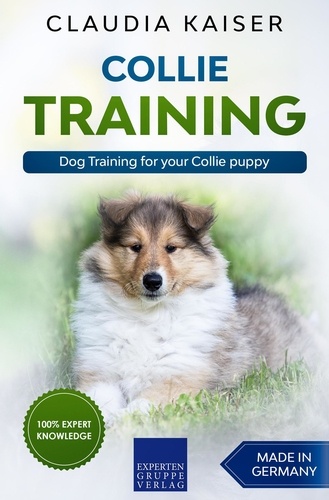  Claudia Kaiser - Collie Training - Dog Training for your Collie puppy - Collie Training, #1.