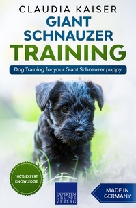  Claudia Kaiser - Giant Schnauzer Training - Dog Training for your Giant Schnauzer puppy - Giant Schnauzer Training, #1.